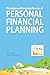 Principles and Everyday Practice of Personal Financial Planning