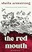 The Red Mouth
