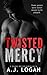 Twisted Mercy: A Dark High ...