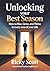 UNLOCKING YOUR BEST SEASON:...