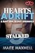 Stalked: A Small-Town Military Protector Romance (Hearts Adrift: A Navy SEAL in East Greenwich Book 5)