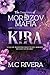 Kira: The Daughters of Moro...