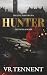 Hunter: Die Level Serie: Buch 4; Deutsche Ausgabe. (German Edition)