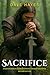 Sacrifice: a nation born in...