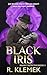 Black Iris by R. Klemek