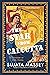 The Star from Calcutta by Sujata Massey