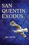 San Quentin Exodus
