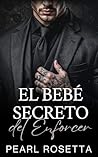 El Bebé Secreto d...