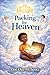 Packing For Heaven ('Heaven...