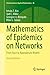 Mathematics of Epidemics on Networks by Istvan Z. Kiss