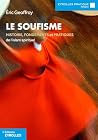 Le soufisme: Hist...