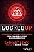 Locked Up: Cybersecurity Th...