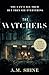 The Watchers (The Watchers, #1)