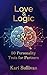 Love & Logic:: 50 Personali...