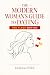 The Modern Woman’s Guide to Dating by Desborne O'Neil
