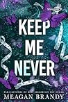 Keep Me Never