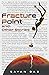 Fracture Point and Other Stories