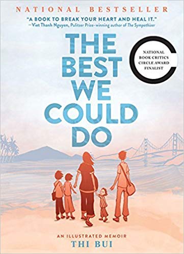 The Best We Could Do: an Illustrated Memoir