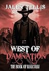 West of Damnation...