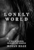 Lonely World