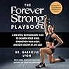 The Forever Strong™ PLAYBOOK