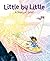 Little by Little: A Story o...