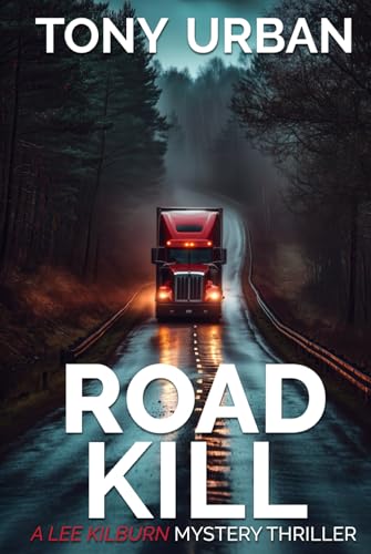 Road Kill (Lee Kilburn FBI Mystery Thriller)