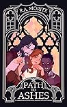 Path to Ashes : A...