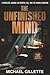 THE UNFINISHED MIND: A PROF...