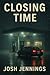 CLOSING TIME