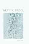 Reflections: A Guided Journal for Mindfulness, Healing, and Self-Discovery