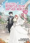 Isekai Tensei: Recruited to Another World Volume 13