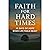 Faith For Hard Times: 30 Da...