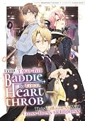 From Two-Bit Baddie to Total Heartthrob: This Villainess Will Cross-Dress to Impress! Volume 5