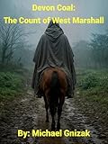 Devon Coal: The Count of West Marshall