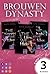 Brouwen Dynasty: 3 Bände in...