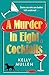 A Murder in Eight Cocktails