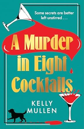 A Murder in Eight Cocktails