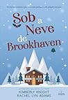 Sob a neve de Brookhaven (Portuguese Edition)
