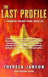 The Last Profile ...