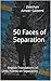 50 Faces of Separation: Eng...
