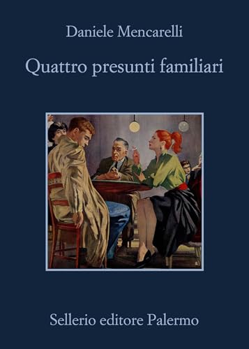 Quattro presunti familiari (Kindle Edition)