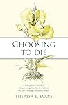 Choosing to Die: ...