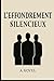 L'Effondrement Silencieux
