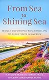 From Sea to Shining Sea by John Christopher Frame From Sea to Shining Sea by John Christopher Frame