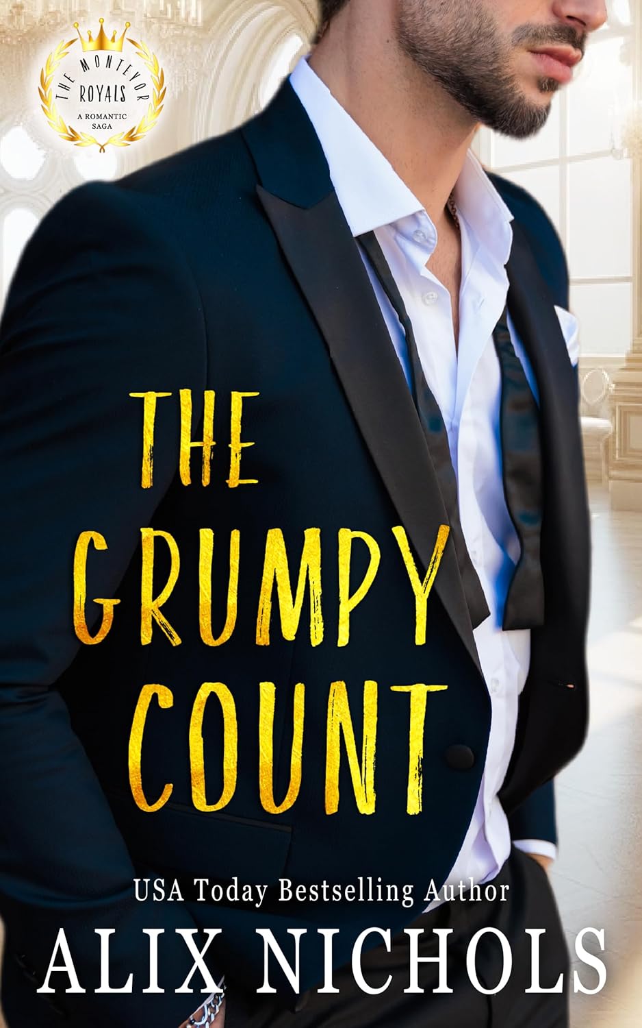 The Grumpy Count (The Montevor Royals Saga, #5)