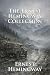 The Collected Works of Ernest Hemingway by Ernest Hemingway