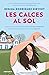 Les calces al sol (edició limitada)