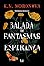 Balada de fantasmas y esperanza (Spanish Edition)