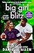 Sneak Peek for Big Girl Blitz by Danielle Allen Sneak Peek for Big Girl Blitz by Danielle Allen